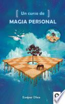 libro Un Curso De Magia Personal